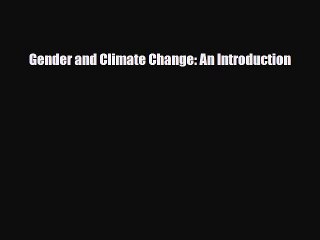 [PDF] Gender and Climate Change: An Introduction Download Online