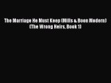 Download The Marriage He Must Keep (Mills & Boon Modern) (The Wrong Heirs Book 1)  Read Online