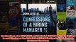 Download PDF  Confessions of a Hiring Manager Rev 20 SECOND EDITION Getting to and Staying at the Top FULL FREE