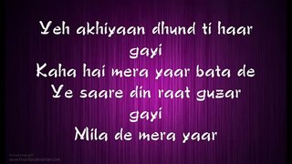 Mera Yaar Mila Dey Full Song lyrics - Rahat Fateh Ali Khan
