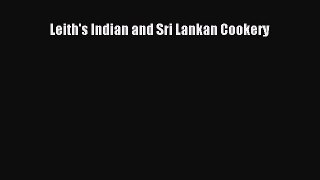 Download Leith's Indian and Sri Lankan Cookery PDF Free