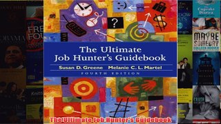 Download PDF  The Ultimate Job Hunters Guidebook FULL FREE