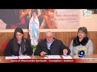 Totus Tuus | Opere di Misericordia Spirituale - Consigliare i dubbiosi