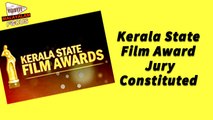 Kerala State Film Award Jury Constituted || Malayalam Focus