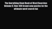 PDF The Everything Giant Book of Word Searches Volume II: Over 300 brand-new puzzles for the