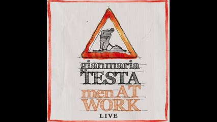 Gianmaria Testa - 18 mila giorni