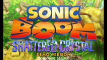 Sonic Boom Shattered Crystal Demo Version Part 2 Lets Play and Review
