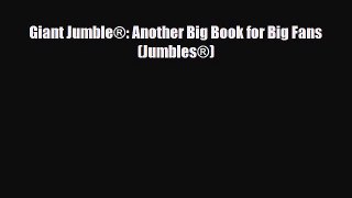 PDF Giant Jumble®: Another Big Book for Big Fans (Jumbles®) Read Online
