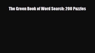 PDF The Green Book of Word Search: 200 Puzzles Free Books