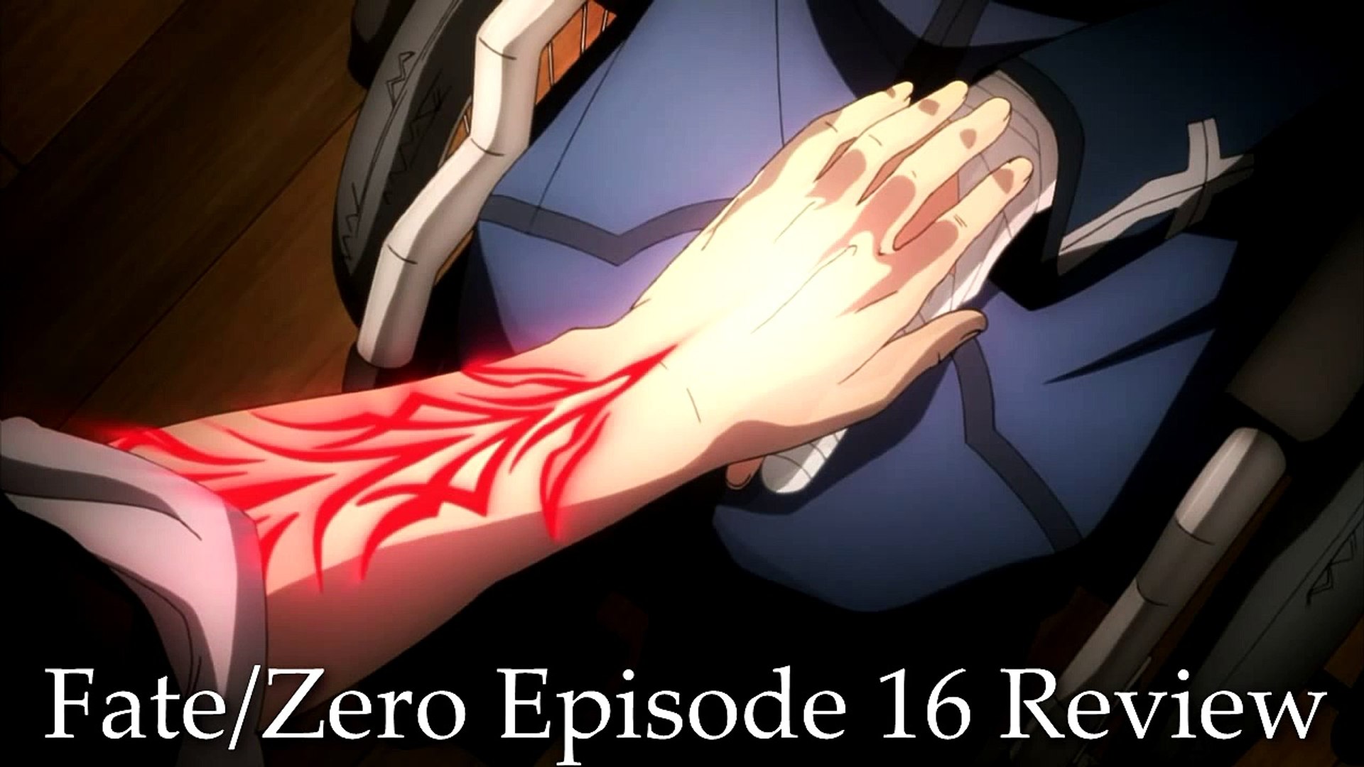 Fate Zero Episode 16 Anime Review Video Dailymotion