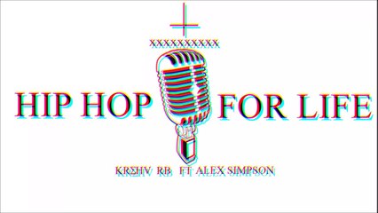HipHop Life | Kreha Rv Ft Alex Simpson