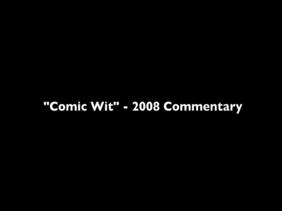 Ducksel Comedy's "Comic Wit" - 2008 Commentary