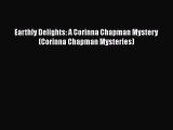 [PDF] Earthly Delights: A Corinna Chapman Mystery (Corinna Chapman Mysteries) [Download] Full