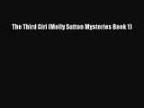 [PDF] The Third Girl (Molly Sutton Mysteries Book 1) [Download] Online