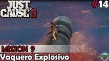 Just Cause 3 - Mision 9 - Vaquero Explosivo - En PC Español Sin Comentarios