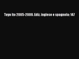 Download Toyo Ito 2005-2009. Ediz. inglese e spagnola: 147 pdf book free