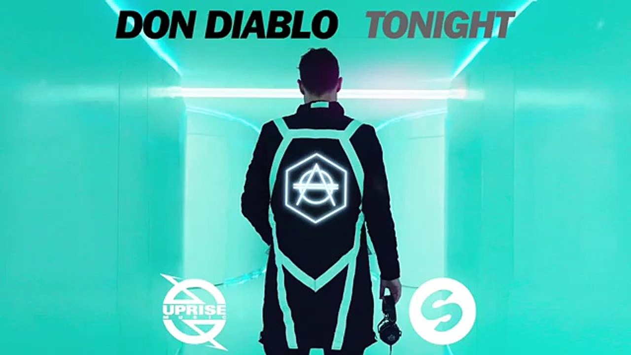 Don Diablo - Tonight (Available February 26) (FULL HD)