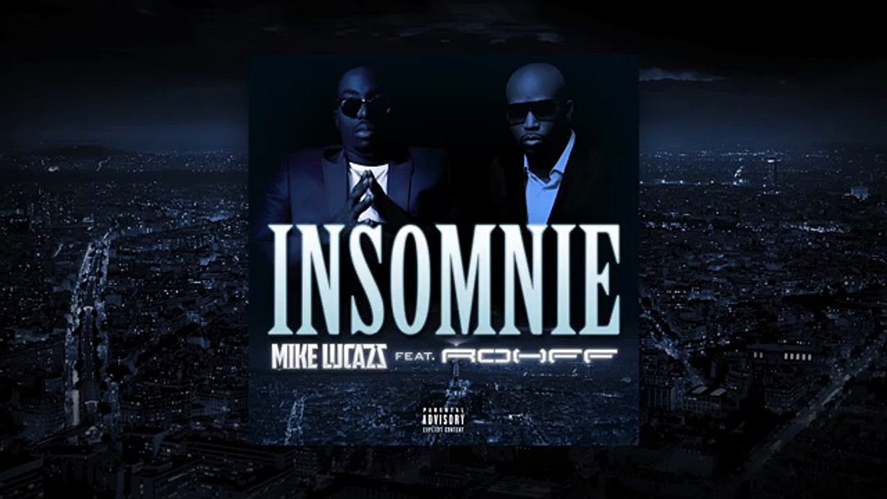 Mike Lucazz - Insomnie Feat. Rohff (Audio)