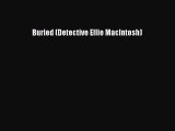 [PDF] Buried (Detective Ellie MacIntosh) [Read] Full Ebook