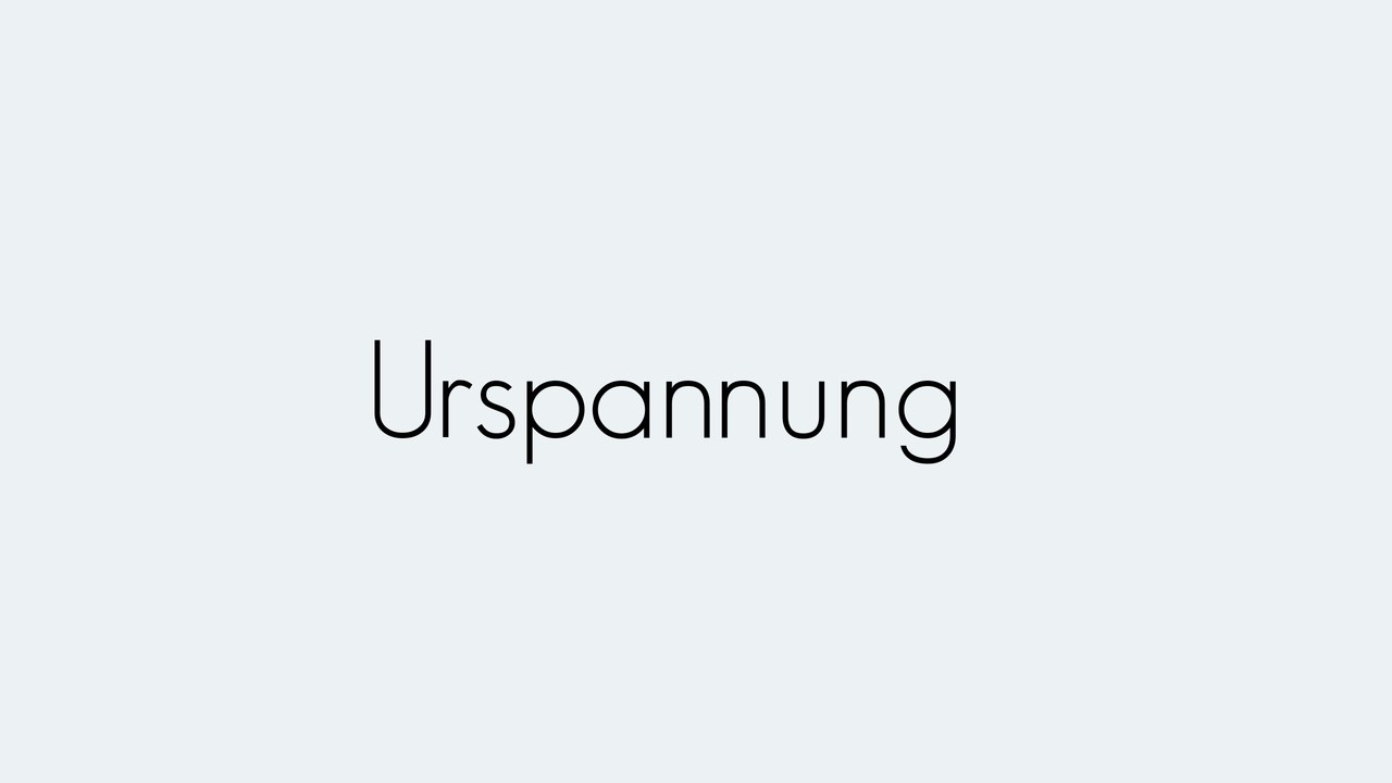 Urspannung | Grundbegriffe | Begriffserklärung