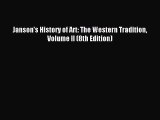 Download Janson's History of Art: The Western Tradition Volume II (8th Edition) Ebook Online