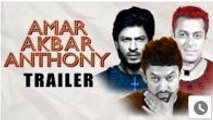 Amar Akbar Anthony Official Trailer 2016 - Salman Khan, Shahrukh Khan, Aamir Khan
