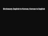 PDF Dictionary: English to Korean Korean to English Free Books