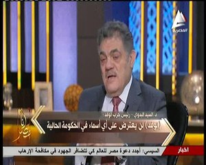 السيد البدوي لـ«أنا مصر»: البسطاء والكادحون هم الشغل الشاغل للرئيس