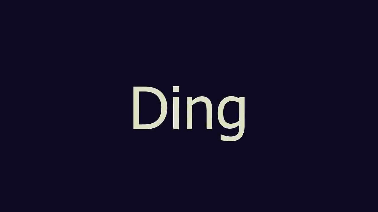 Ding meaning and pronunciation