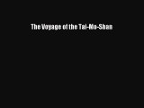 Download The Voyage of the Tai-Mo-Shan  EBook