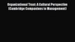 [PDF] Organizational Trust: A Cultural Perspective (Cambridge Companions to Management) Download