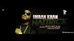 Imran Khan feat. Yaygo Musalini - Hattrick (Official Audio)