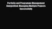 [PDF] Portfolio and Programme Management Demystified: Managing Multiple Projects Successfully