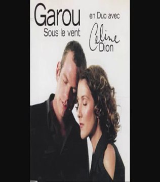 Sous le vent / Karaoké (paroles+musique) / Céline Dion et Garou