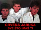 CRVENA JABUKA - Sve što imaš ti (1990) Live