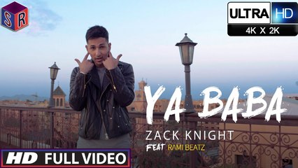 Ya Baba [Full Video Song] Song By Zack Knight FT. Millind Gaba [Ultra-HD-2K] - (SULEMAN - RECORD)