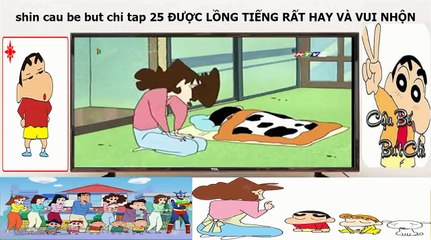 Shin cau be but chi tập 25 htv2 lồng tiếng