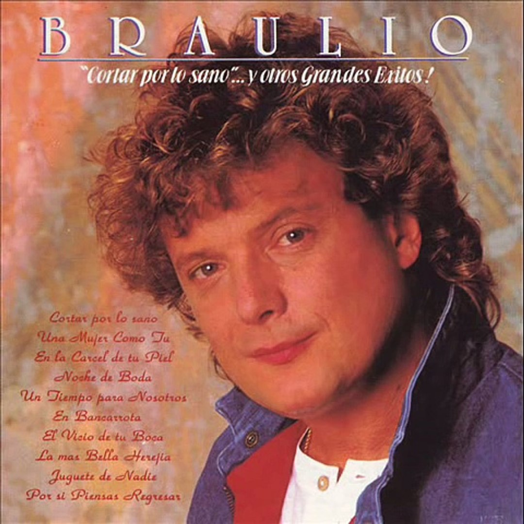 EN LA CÁRCEL DE TU PIEL Braulio + Letra
