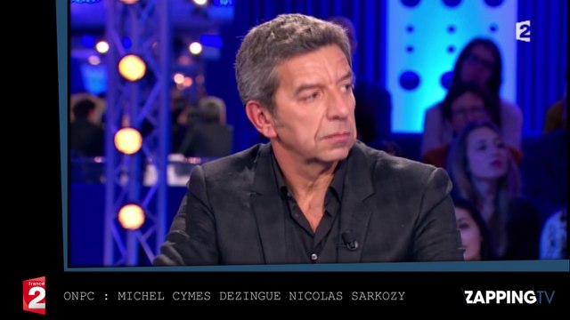 ONPC : Michel Cymes dézingue Nicolas Sarkozy (vidéo)