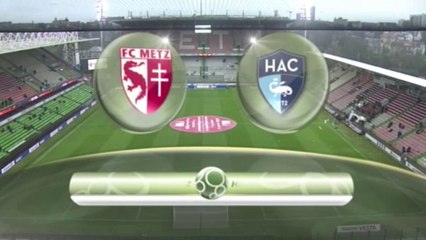 Résumé de Metz - HAC  (0-1) du 13/02/2016