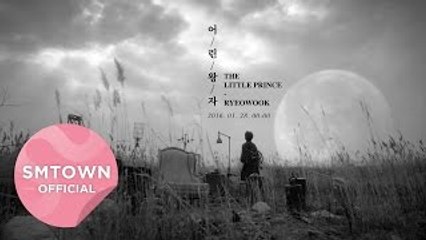 RYEOWOOK 려욱_어린왕자 (The Little Prince)_Music Video Teaser