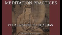 Meditation  Vocalization for Chakras