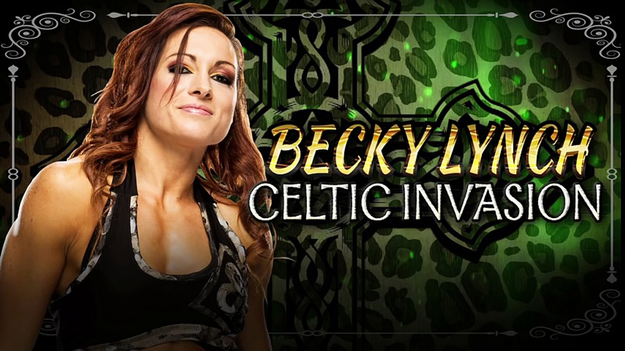Becky Lynch - Celtic Invasion (Official Theme)
