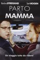 Parto Con Mamma - Film Completi İn İtaliano - Part 01