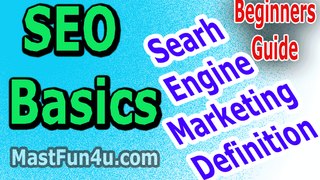 SEO Basic | Search Engine Marketing Definition