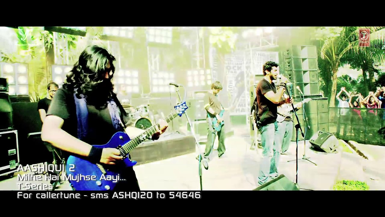 _Aashiqui 2_ Milne Hai Mujhse Aayi Video Song _ Aditya Roy Kapur, Shraddha Kapoor