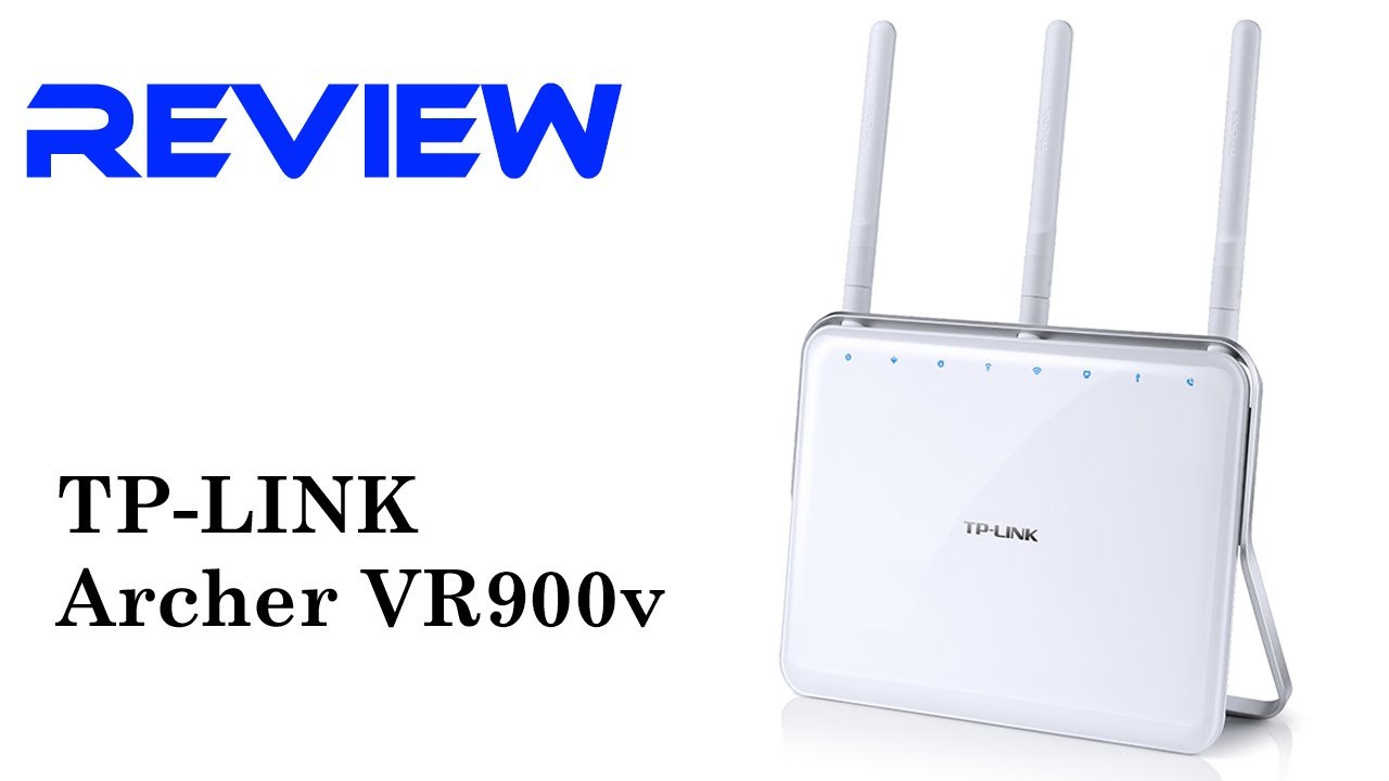 Review: TP-Link Archer VR900v [DE | FullHD]