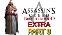 Assassin’s Creed Brotherhood [Extra Part 08]: Borgia Flags (5 of 7) Antico District (2 of 2)