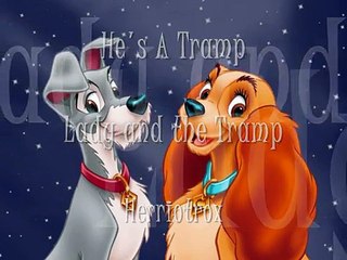 He's A Tramp with Lyrics - Lady and the Tramp