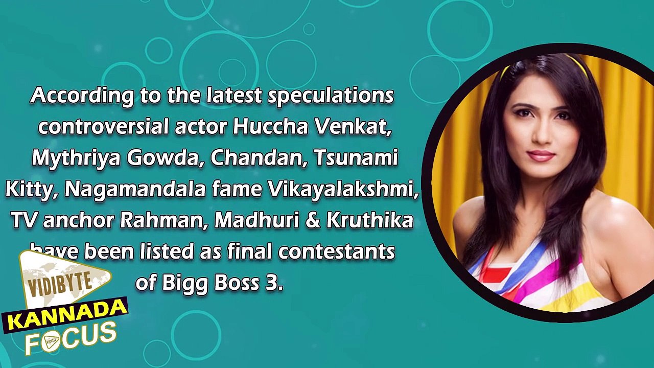 The Final Contestants Of Bigg Boss 3 | Sudeep | Huccha Venkat | Mythriya Gowda